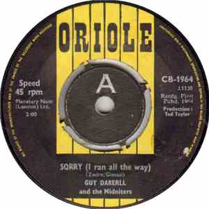 Guy Darrell And The Midniters - Sorry (I Ran All The Way)