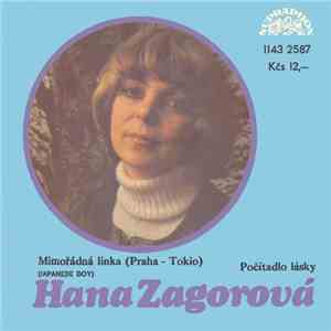 Hana Zagorová - Mimořádná Linka ( Praha-Tokio) (Japanese Boy) / Počítadlo L ...