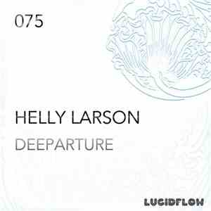 Helly Larson - Deeparture