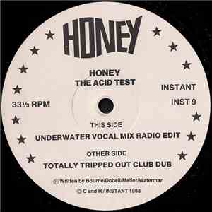 Honey - The Acid Test