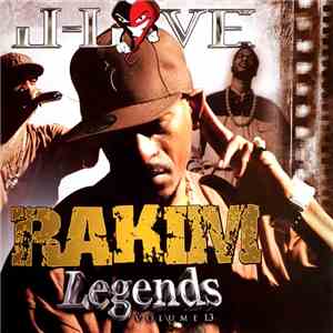 J-Love Presents Rakim - Legends Volume 1.3