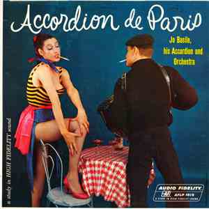 Jo Basile, His Accordion And Orchestra - Accordion De Paris