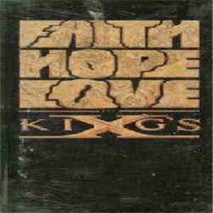 King's X - Faith Hope Love