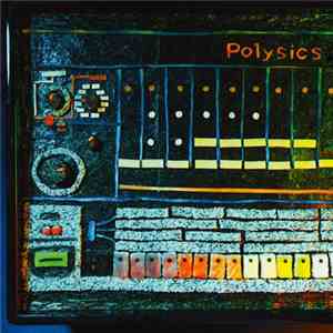 Polysics - What's This???
