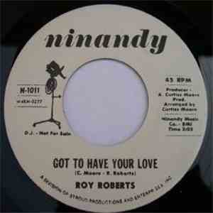 Roy Roberts - Got To Have Your Love