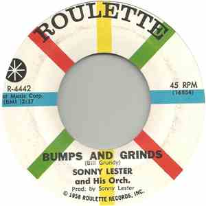 Sonny Lester & His Orchestra - Bumps And Grinds / The Raid On The Stripper