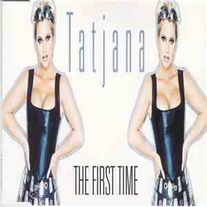 Tatjana - The First Time