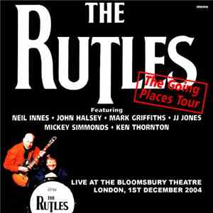The Rutles - Live At The Bloomsbury Theatre London, 1st December 2004