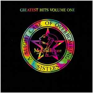 The Sisters Of Mercy - Greatest Hits Volume One - A Slight Case Of Overbomb ...