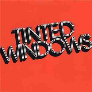 Tinted Windows - Tinted Windows