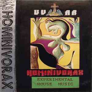 Various - Hominivorax (Experimental House Music)