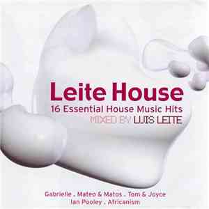 Various - Leite House - 16 Essential House Music Hits