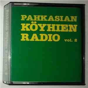 Various - Pahkasian Köyhien Radio 2