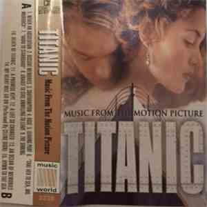 Various - Titanic. Music From The Motion Picture