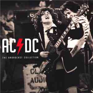 AC/DC - The AC/DC Broadcast Collection