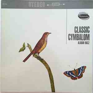 Aladár Rácz - Classic Cymbalom
