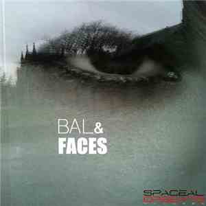 Bal& - Faces