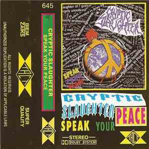 Cryptic Slaughter - Speak Your Peace