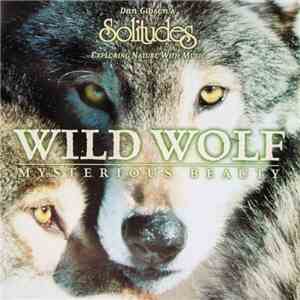 Dan Gibson - Wild Wolf - Mysterious Beauty