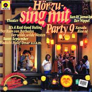 Das Hör Zu-Sing Mit Studio-Orchester Unter Leitung Von Gerd Wellnitz Und Paul Biste Und Vielen Lieben Mitmenschen - Hör Zu-Sing Mit Party 9