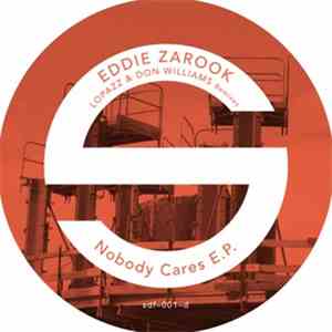 Eddie Zarook - Nobody Cares