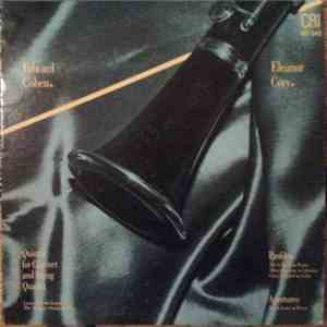 Edward Cohen / Eleanor Cory - Quintet For Clarinet And String Quartet / Pro ...