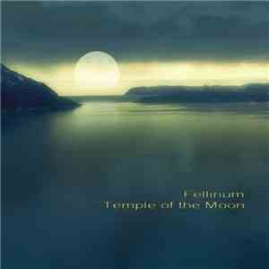 Fellirium - Temple Of The Moon