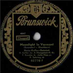 Hans-Koller-Quintett - Moonlight In Vermont / Stompin' At The Savoy