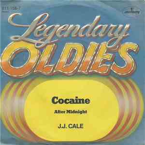 J.J. Cale - Cocaine / After Midnight
