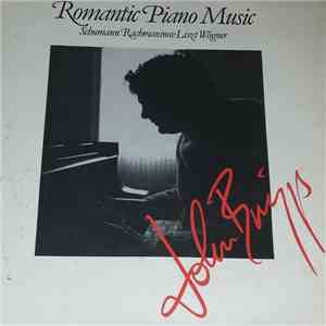 John Briggs  - Romantic Piano Music