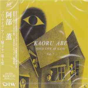 Kaoru Abe - Solo Live At Gaya Vol. 7