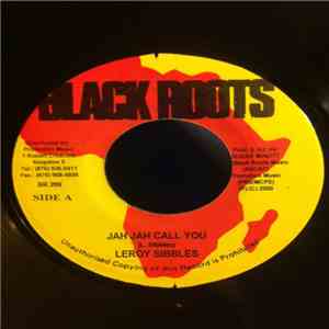 Leroy Sibbles - Jah Jah Call You