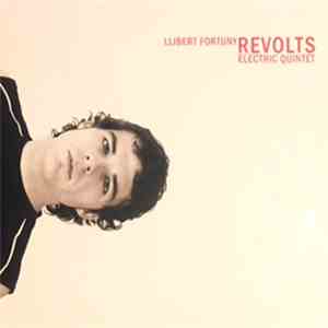 Llibert Fortuny - Revolts