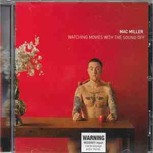 Mac Miller - Watching Movies With The Sound Off