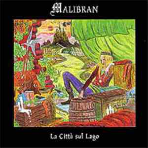 Malibran - La Città Sul Lago