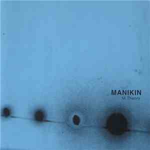 Manikin - M Theory