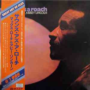 Max Roach And Abbey Lincoln - Sounds As A Roach