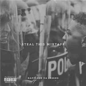 Napoléon Da Legend - Steal This Mixtape