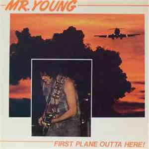 Neil Young - First Plane Outta Here
