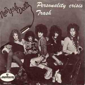 New York Dolls - Personality Crisis / Trash