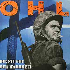OHL - Die Stunde Der Wahrheit