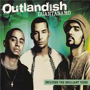 Outlandish - Guantanamo