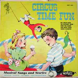 Phillip Nevan And Bill Slades Orchestra - Circus Time Fun