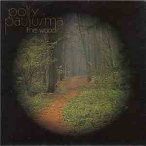 Polly Paulusma - The Woods