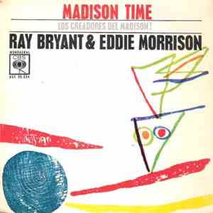 Ray Bryant & Eddie Morrison - Madison Time