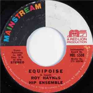 Roy Haynes Hip Ensemble - Equipoise / I'm So High