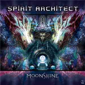Spirit Architect - Moonshine