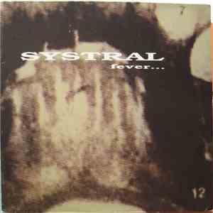 Systral - Fever... The Maximum Carnage