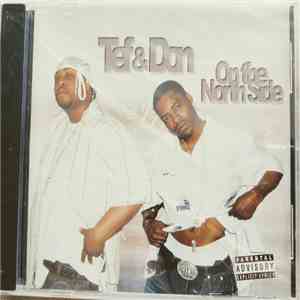 Tef & Don - On The North Side
