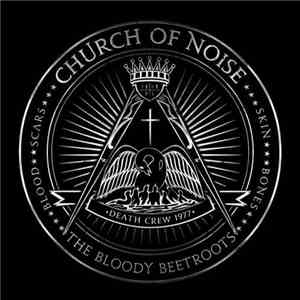 The Bloody Beetroots - Church Of Noise